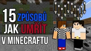 15 ZPŮSOBŮ JAK UMŘÍT V MINECRAFTU !!! 🤯😨⚰️ | BAUCHYČ & MCCITRON | ČÁST DRUHÁ