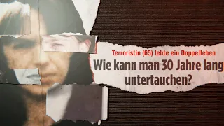 Die Jagd nach Deutschlands meistgesuchter Terroristin