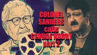 George Noory on AM Coast to Coast with Colonel Sanders Part 2