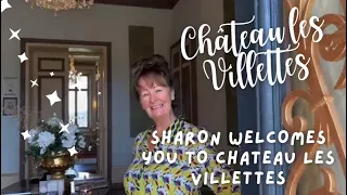 Chateau Les Villettes: Sharon welcomes you