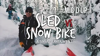 Sled vs Snow Bike Experiment | Mic'd Up Ride