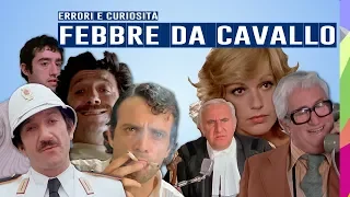 🎬 FEBBRE DA CAVALLO🤘🐴 ERRORI E CURIOSITÀ - GIGI PROIETTI, ENRICO MONTESANO, CATHERINE SPAAK, ANNI 70