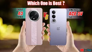 🔥 Duel High Tech!! Oppo A3 Pro Vs Oneplus Ace 3V Off in a Smartphone Showdown!