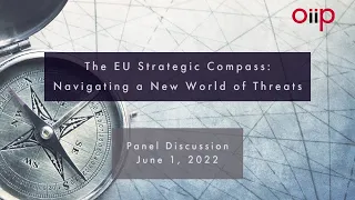 The EU Strategic Compass: Navigating a New World of Threats