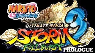 Naruto Ultimate Ninja Storm 3 full burst Walkthrough: Prologue