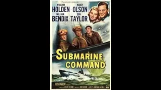 Comando Submarino.Pelicula Belica con William Holden, Nancy Olson, William Bendix (Guerra de Corea )