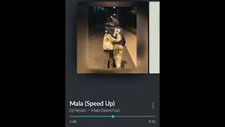 Mala (Speed up)😎🤟🏻