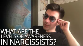 What are the levels of self awareness in NARCISSISTS?