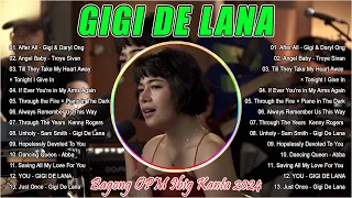 AFTER ALL | Gigi De Lana Most Requesed Songs 2024 - Gigi De Lana Best Cover Songs Playlist 2024