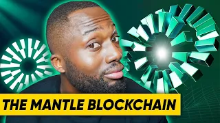 All You Need To Know about The Mantle Blockchain