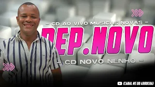 NENHO - O DISTRIBUIDOR DE SENTIMENTOS CD AS MELHORES SUCESSOS  2022