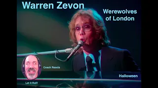 Coach Reacts: HALLOWEEN  Warren Zevon "Werewolves of London" Ahooooooooo! Ahooooooooo!