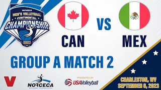🇨🇦 CANADA vs 🇲🇽 MEXICO | 2023 Men's NORCECA Championship Group Play