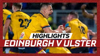 Highlights | Edinburgh Rugby v Ulster Rugby