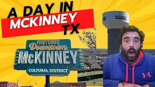 A Tour of Mckinney, Texas in 2024