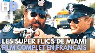 Les Super Flics de Miami | Terence Hill & Bud Spencer | Comédie | HD | Film complet en français