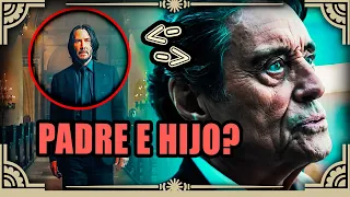 Son Padre e Hijo ? John Wick 4  | Teoria (Spoilers)