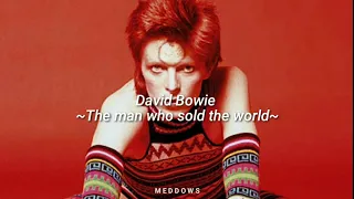 David Bowie The man who sold the world//Sub. Español