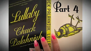 Reading Lullaby by Chuck Palahniuk part 4