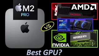 M2 Pro GPU vs AMD, NVIDIA & Intel. How do the M2 and M2 Pro compare?