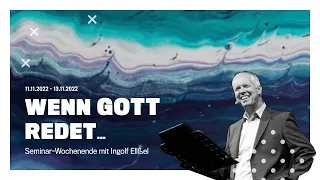 Wenn Gott redet 1 | Ingolf Ellßel | EFG Kempten