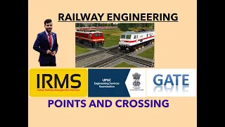 Points and Crossing - UPSC ESE / IRMS / GATE