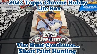 2022 Topps Chrome Hobby Lite Box Short Print Hunting Continues Looking for Julio Rodriguez SP