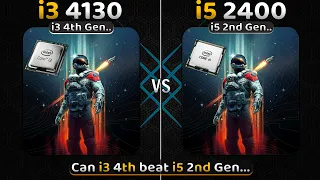 intel Core i3 4130 vs i5 2400 | 4th Gen... i3 vs 2nd Gen... i5 - Test in 2023🔥 | 10+ Games Tested