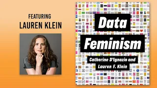 Book Talk on “Data Feminism” with Lauren Klein