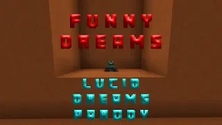 Juice Wrld - Lucid Dreams | Minecraft Parody | Funny Dreams |