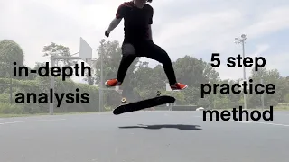 How to Kickflip - An In-depth Analysis and Practice Method