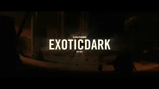 002 ELLEN - Exotic DARK Mix 2023 (Exotic Trap, Dark, Continuous Mix)