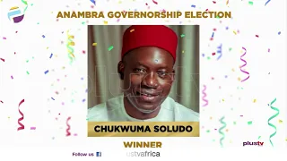 Anambra Election: Chukwuma Soludo Declared Winner With Victory In Ihiala | NEWS