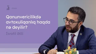 Qanunvericilikdə avtoxuliqanlıq haqda nə deyilir? | İsrafil Əlili