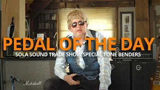 sola sound trade show special tone benders