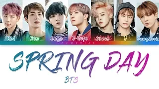 BTS (방탄소년단) - Spring Day (봄날) [Color Coded Lyrics/Han/Rom/Eng]