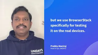 BrowserStack helps UNiDAYs solve Cross Browser Testing