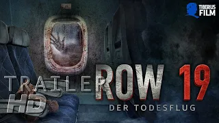 ROW 19 - DER TODESFLUG / Trailer Deutsch (HD)