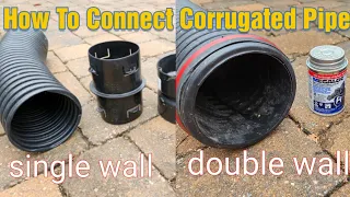 How to make connections with corrugated pipe - Yard Drainage