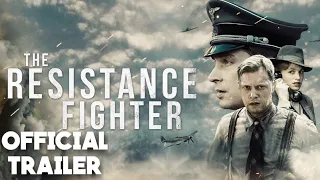 THE RESISTANCE FIGHTER Official Trailer (New 2020) War Movie HD