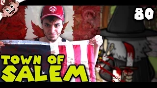 America vs Canada! (The Derp Crew: Town of Salem - Part 80)