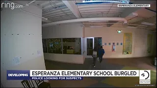 Esperanza Elementary school burglarized; police looking for suspects