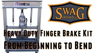 Swag Offroad Finger Brake / Beginning to Bend Using Langmuir Crossfire Pro