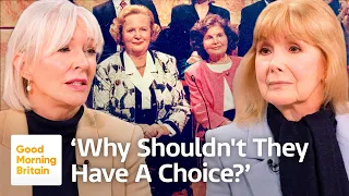 ‘It’s About Choice’ Susan Hampshire and Nadine Dorries Debate Assisted Dying | Good Morning Britain