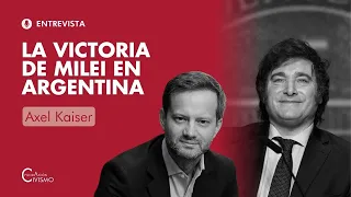 La victoria de Milei en Argentina, con Axel Kaiser