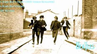 A Hard Day's Night (2009 Stereo Remaster)