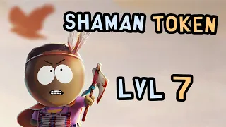 Gameplay Shaman Token Lvl 7 | South Park Phone Destroyer