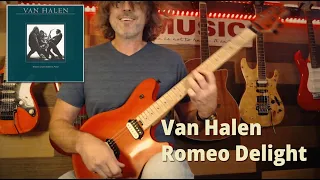 Van Halen | Romeo Delight | Guitar Cover