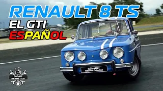 RENAULT R8 TS: El GTi Español