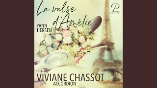 La Valse d'Amélie (Arr. for accordion by Viviane Chassot)